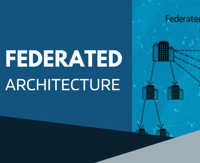 Federated Architecture