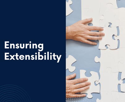 Ensuring extensibility